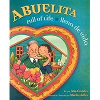 abuelita full of life abuelita ilena de vida english multilingual and spanish edition Doc