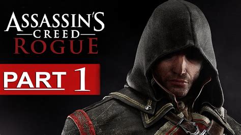 Ac Rogue Walkthrough Part 1