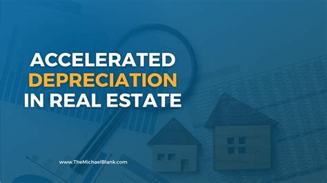 accelerated depreciation real estate