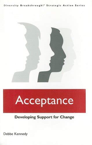 acceptance developing support for change diversity breakthrough strategic action series Epub