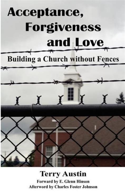 acceptance forgiveness and love building a church without fences Epub