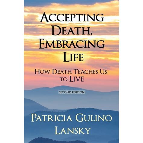 accepting death embracing life teaches PDF