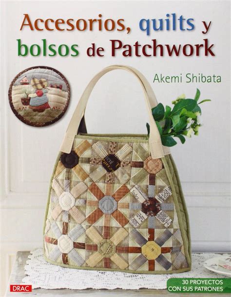 accesorios quilts y bolsos de patchwork el libro de PDF