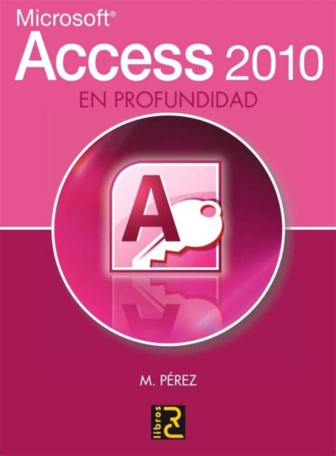 access 2010 en profundidad PDF