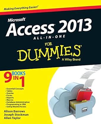access 2013 all in one for dummies Reader