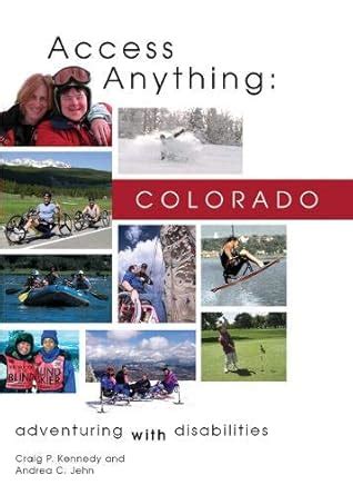 access anything colorado adventuring with disabilities Reader