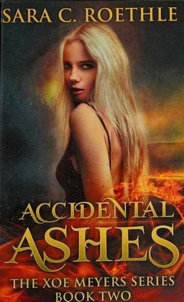 accidental ashes or that time i found out i was a demon and all my friends were vampires and werewolves xoe Epub