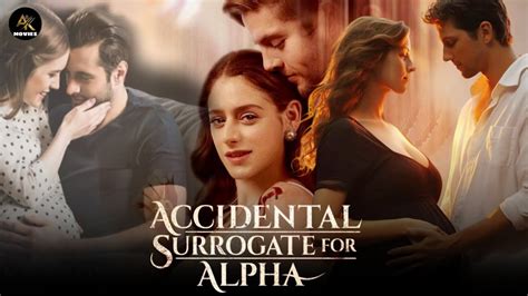 accidental surrogate alpha full movie