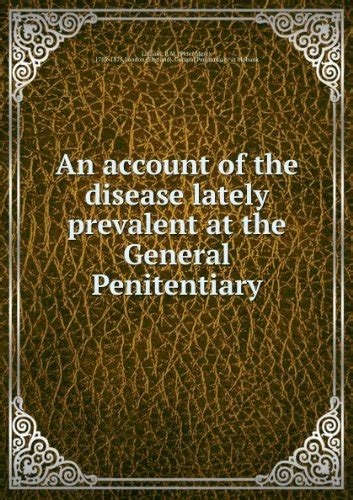 account disease prevalent general penitentiary PDF