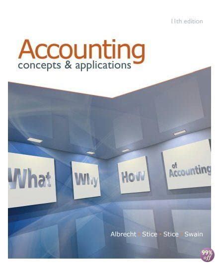 accounting concepts and applications 11th edition solutions PDF