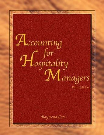accounting for hospitality managers 5th edition cote Doc