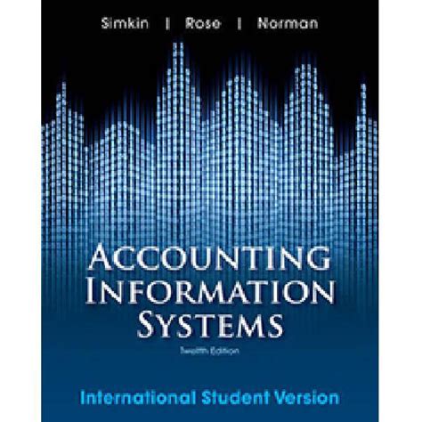 accounting information systems 12th edition international Ebook Kindle Editon