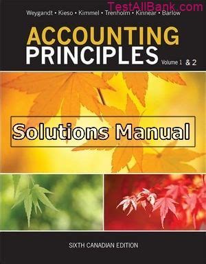 accounting principles sixth canadian edition solutions PDF