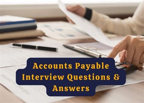 accounts payable interview questions and answers Doc