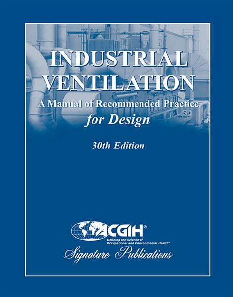 acgih documentindustrial ventilation a manual of recommended practices Kindle Editon