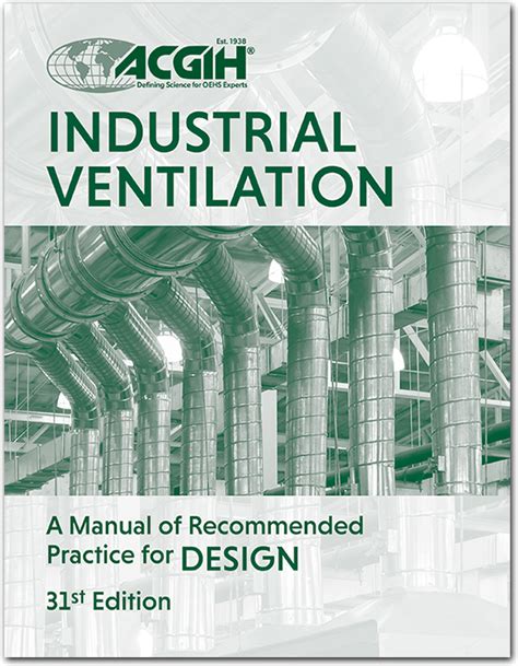 acgih documentindustrial ventilation a manual of recommended practices Doc