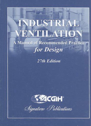 acgih ventilation manual 27th edition Reader