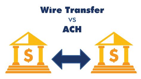 ach transfer vs wire transfer