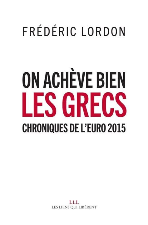 ach ve bien grecs chroniques l?euro Kindle Editon