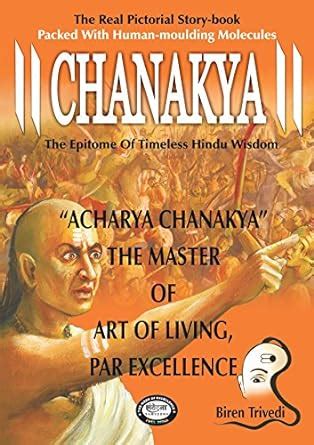 acharya chanakya the epitome of timeless hindu wisdom Kindle Editon