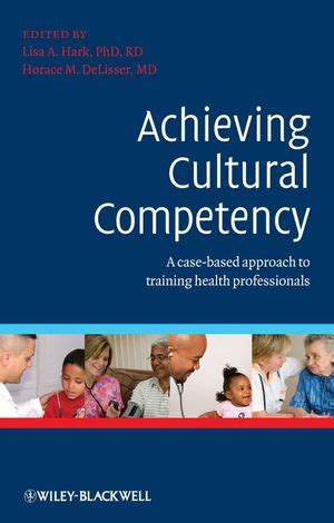 achieving cultural competency a case based approach to training health professionals PDF