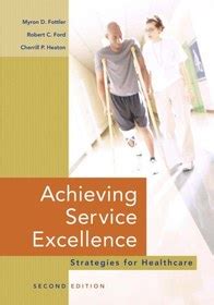 achieving service excellence second edition ache management Epub