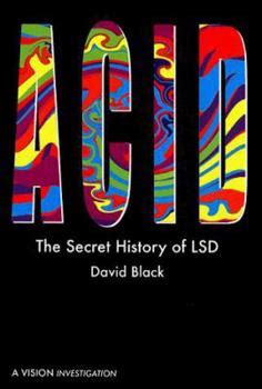 acid a new secret history of lsd Epub