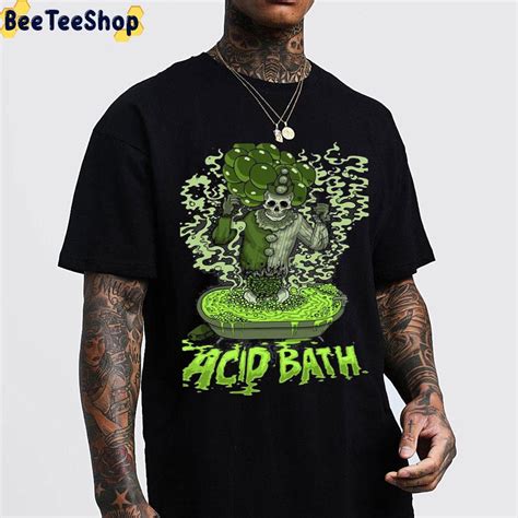 acid bath shirt