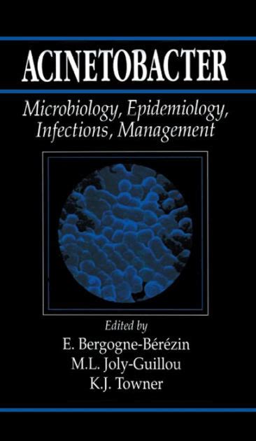 acinetobacter microbiology epidemiology infections management Kindle Editon