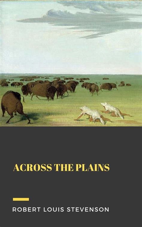 across plains robert louis stevenson Kindle Editon