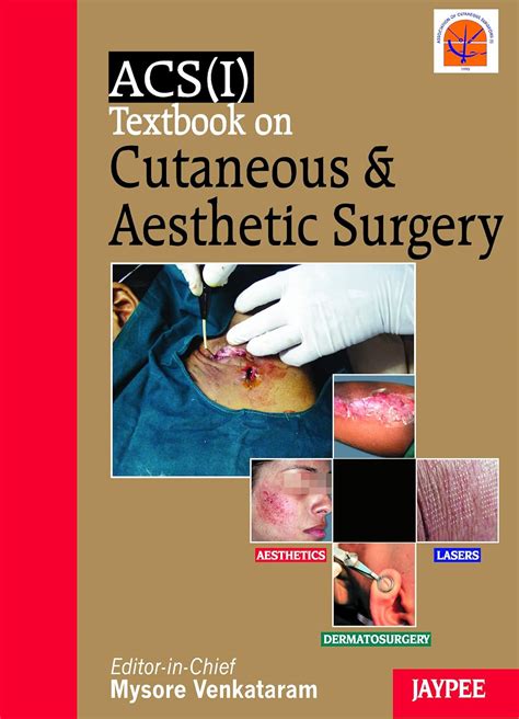 acsi textbook on cutaneus and aesthetic surgery Ebook Reader