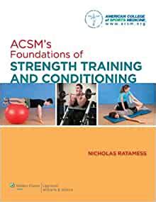 acsms foundations of strength training and conditioning Reader