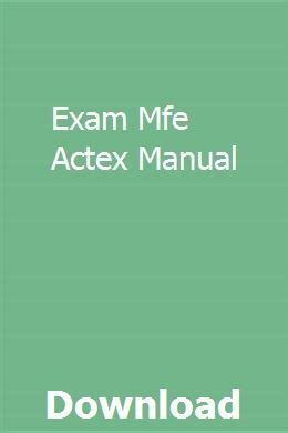 actex manual exam mfe pdf Doc