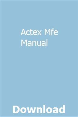 actex mfe manual Ebook PDF