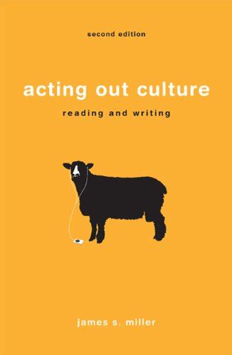 acting out culture reading and writing by miller Doc