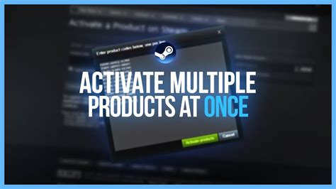 activate multiple keys steam