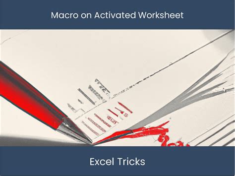 activate worksheet excel macro Reader