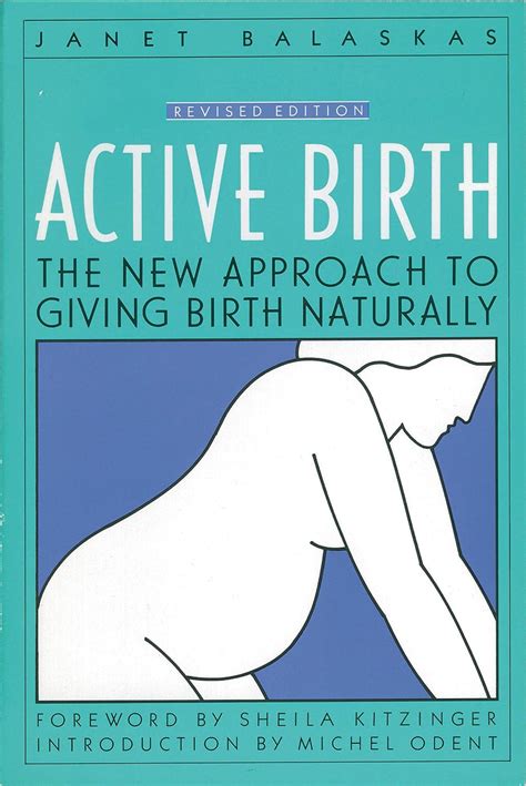 active birth the new approach to giving birth naturally non Kindle Editon