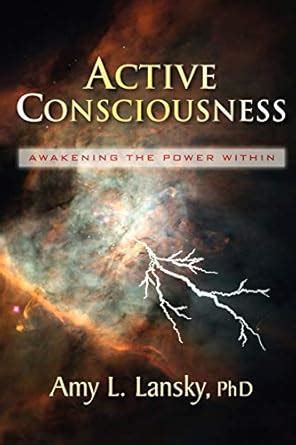 active consciousness awakening the power within Reader