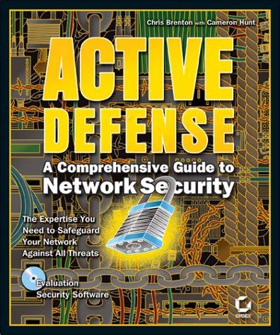 active defense a comprehensive guide to network security Doc