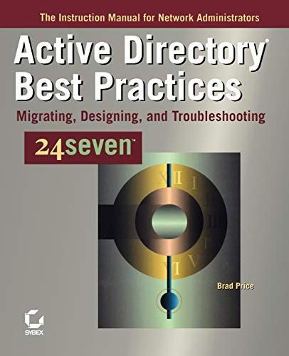 active directory best practices 24seven active directory best practices 24seven Kindle Editon