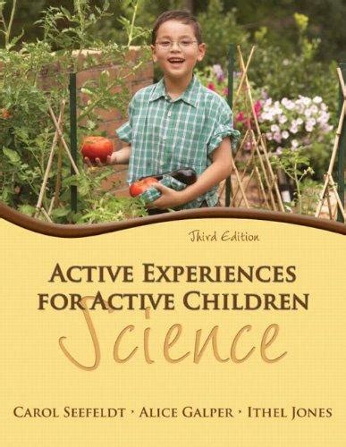 active experiences for active children science 3rd edition Epub