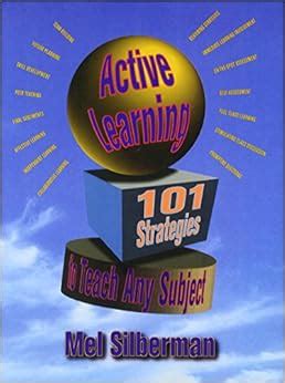 active learning 101 strategies to teach any subject Doc
