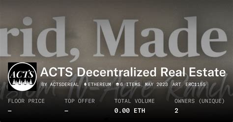 acts decentralized real estate