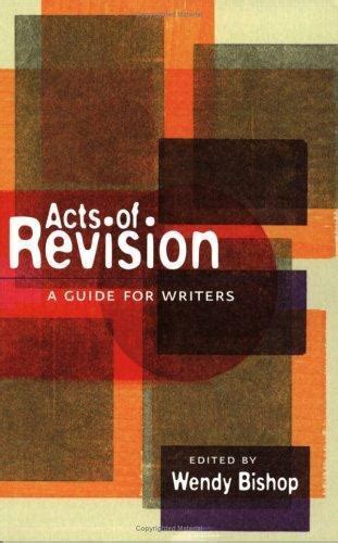 acts of revision a guide for writers PDF