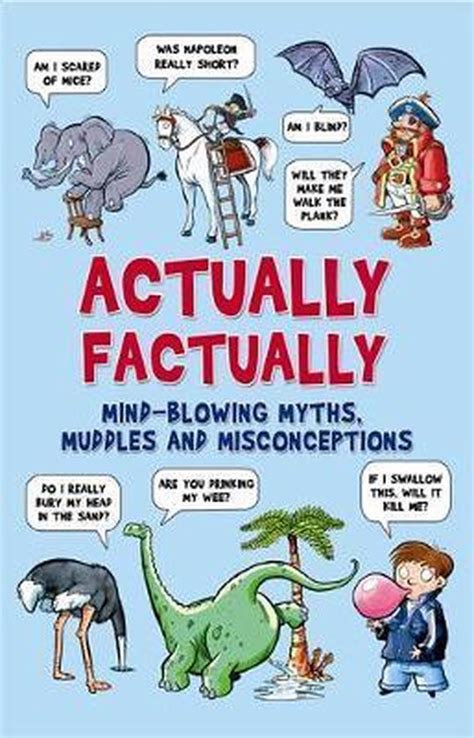 actually factually mind blowing myths muddles and misconecptions Kindle Editon