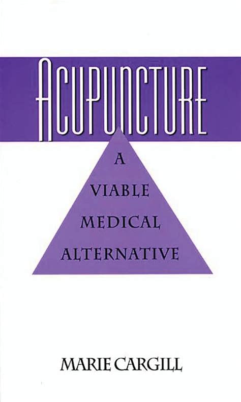acupuncture a viable medical alternative Epub
