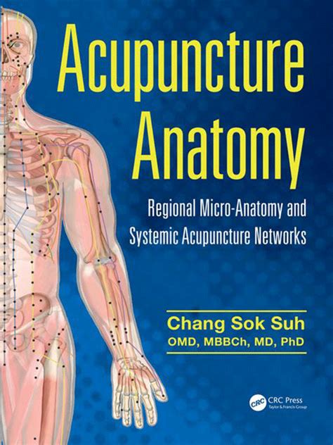 acupuncture anatomy regional micro anatomy systemic Reader