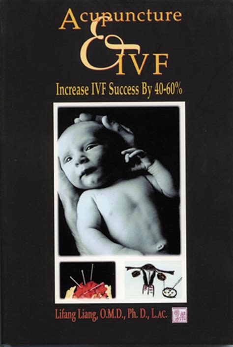 acupuncture and ivf increase ivf success by 40 60percent Doc