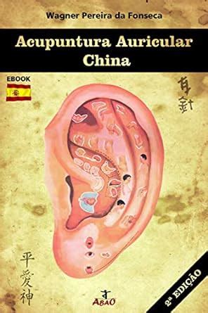 acupuntura auricular china spanish edition Reader